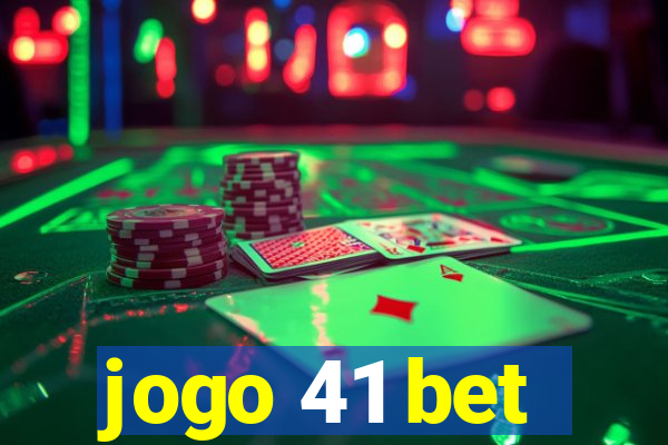 jogo 41 bet
